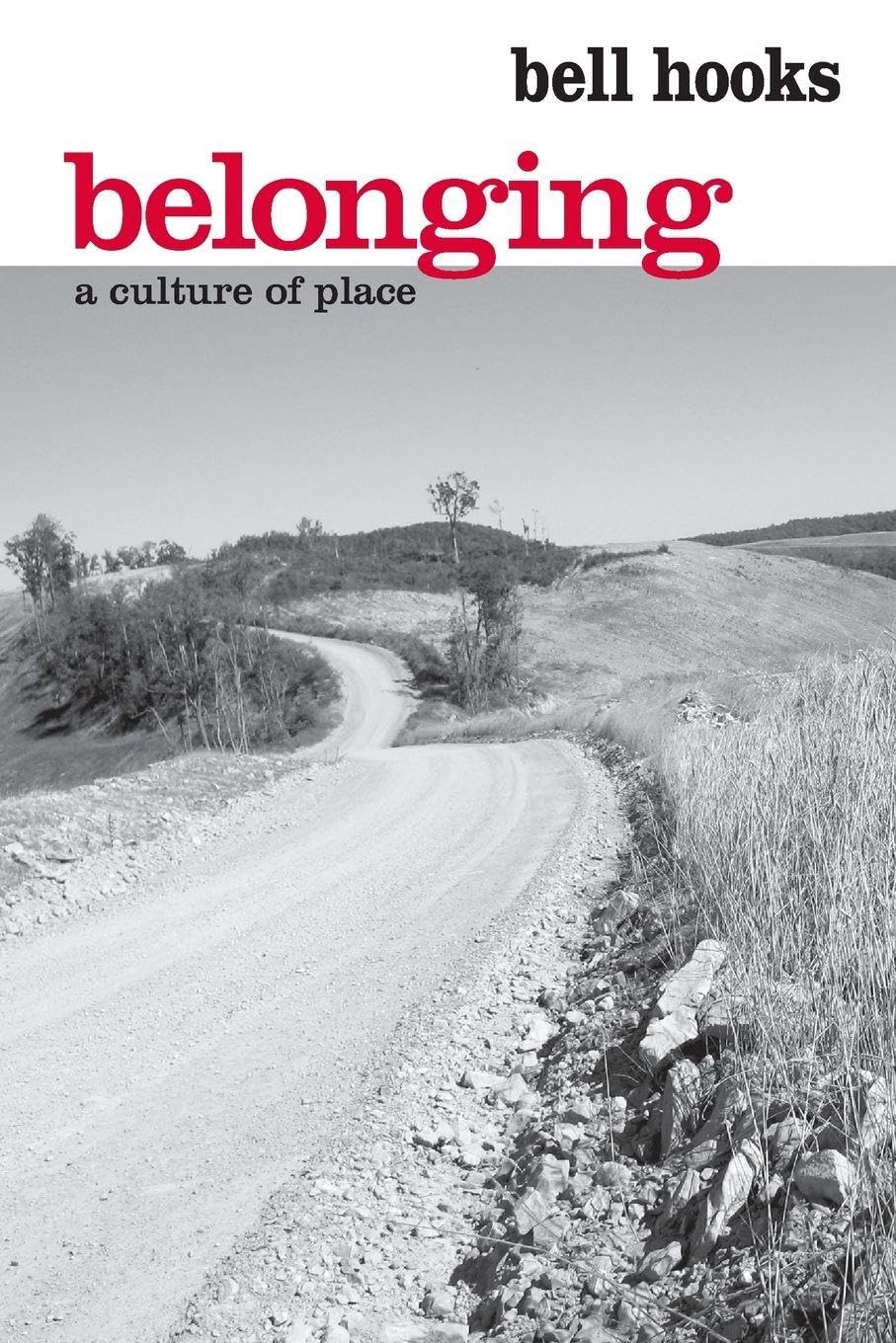 Belonging: A Culture of Place Law