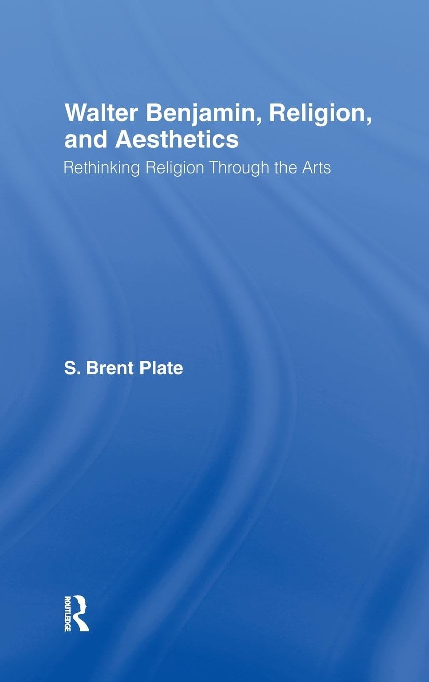 Product Image: Walter Benjamin, Religion and Aesthetics