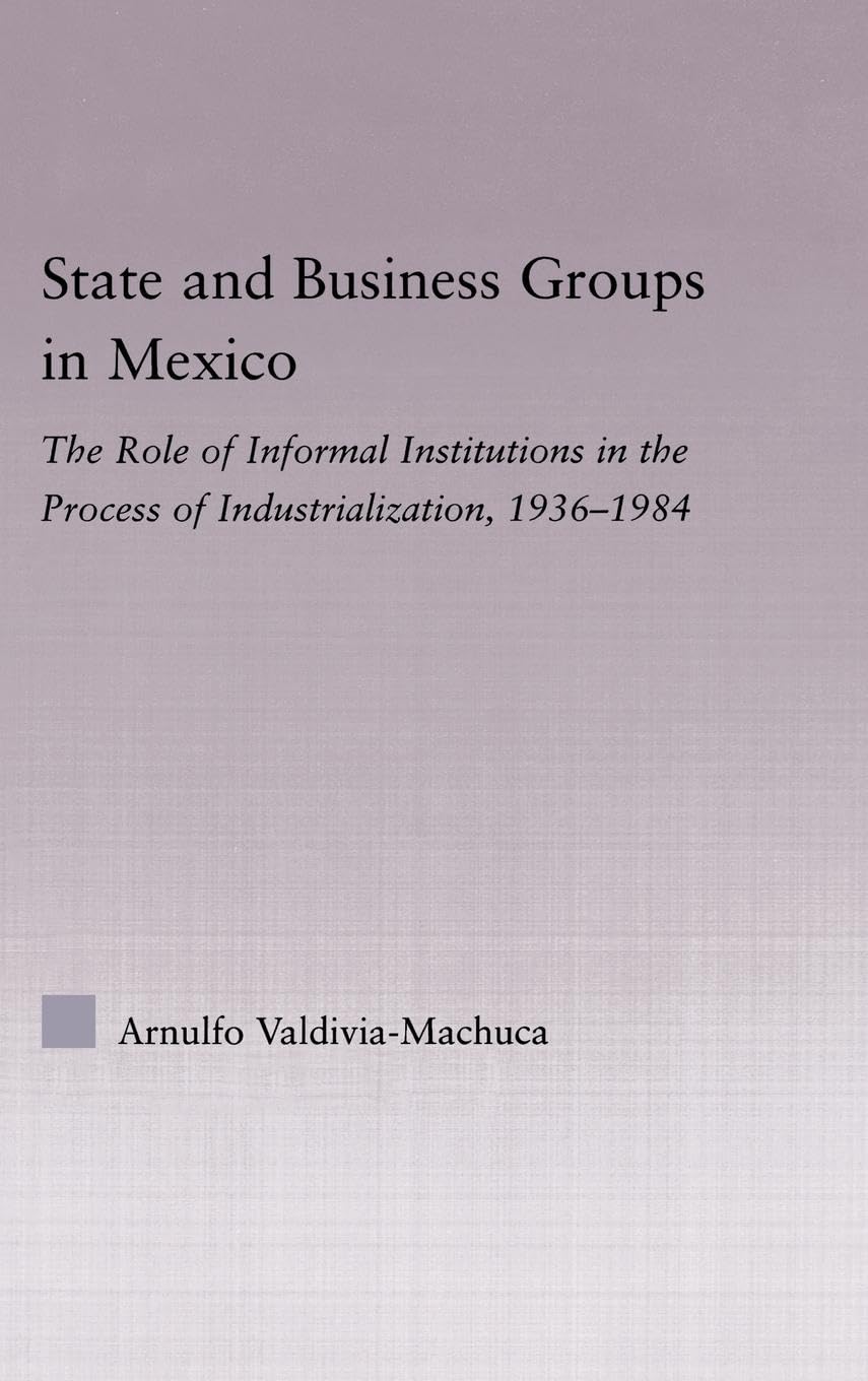State and Business Groups in Mexico Social Sciences