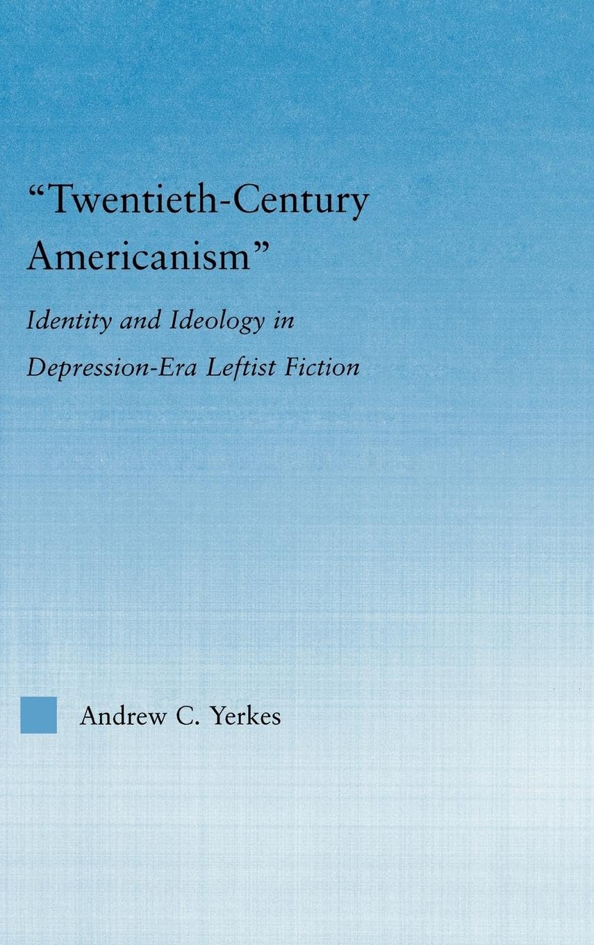 Twentieth-Century Americanism Contemporary literature