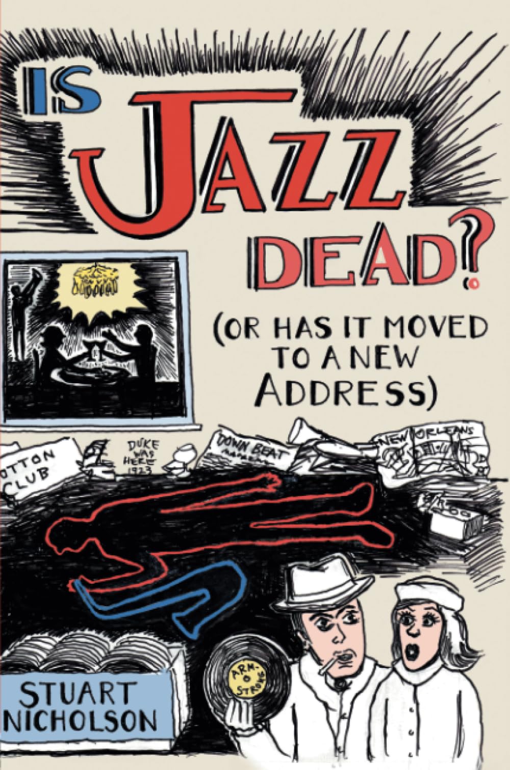 Product Image: Nicholson, S: Is Jazz Dead?