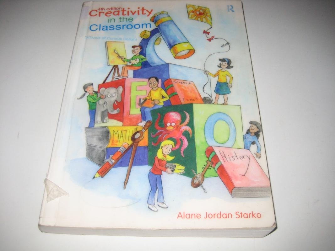 Creativity in the Classroom: Schools of Curious Delight Education & Training