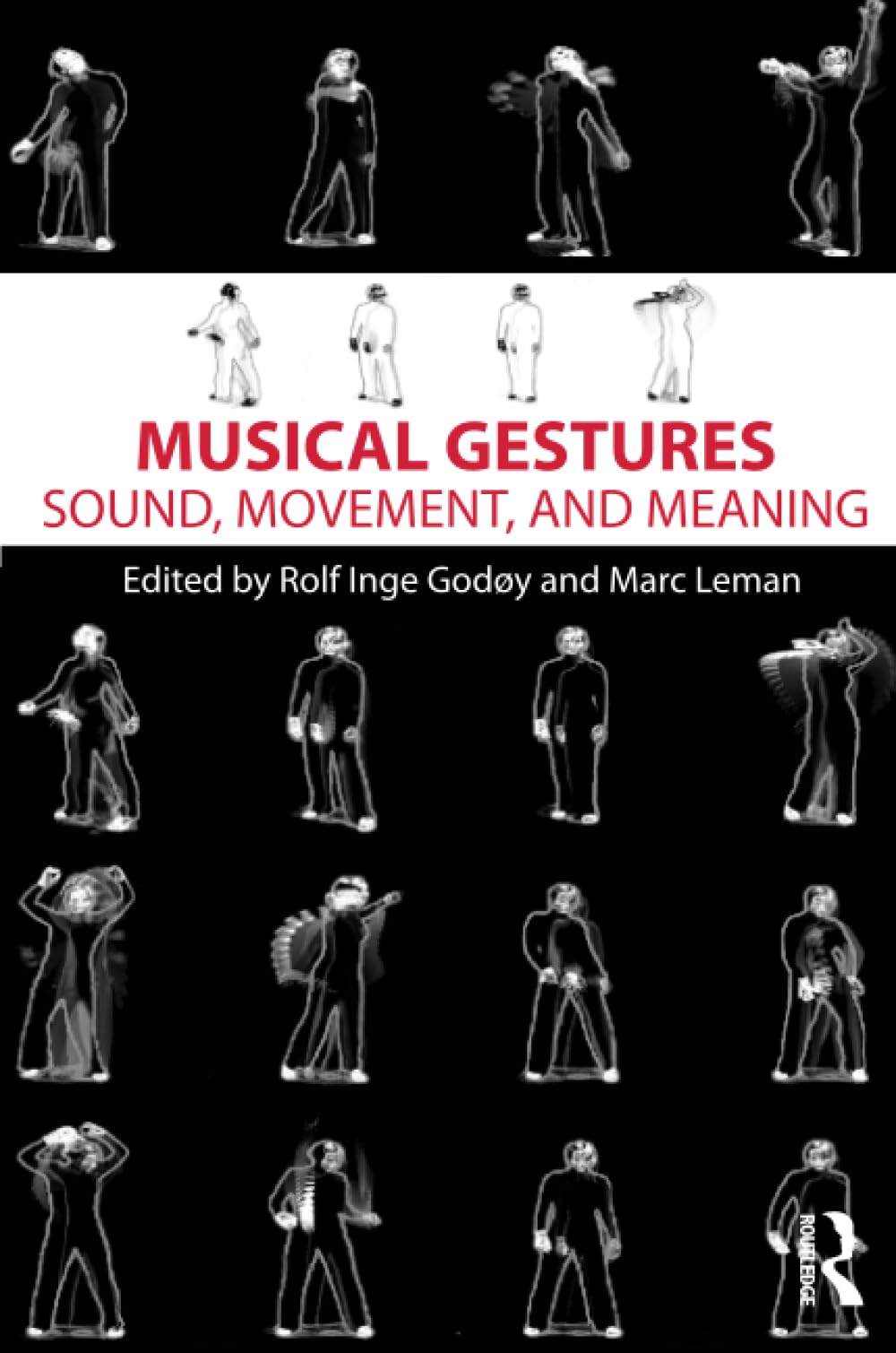 Musical Gestures: Sound, Movement, and Meaning book