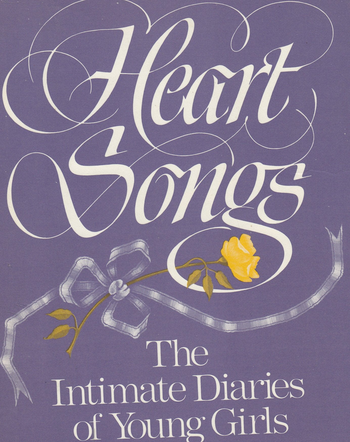 Heart Songs: The Intimate Diaries of Young Girls Social Sciences