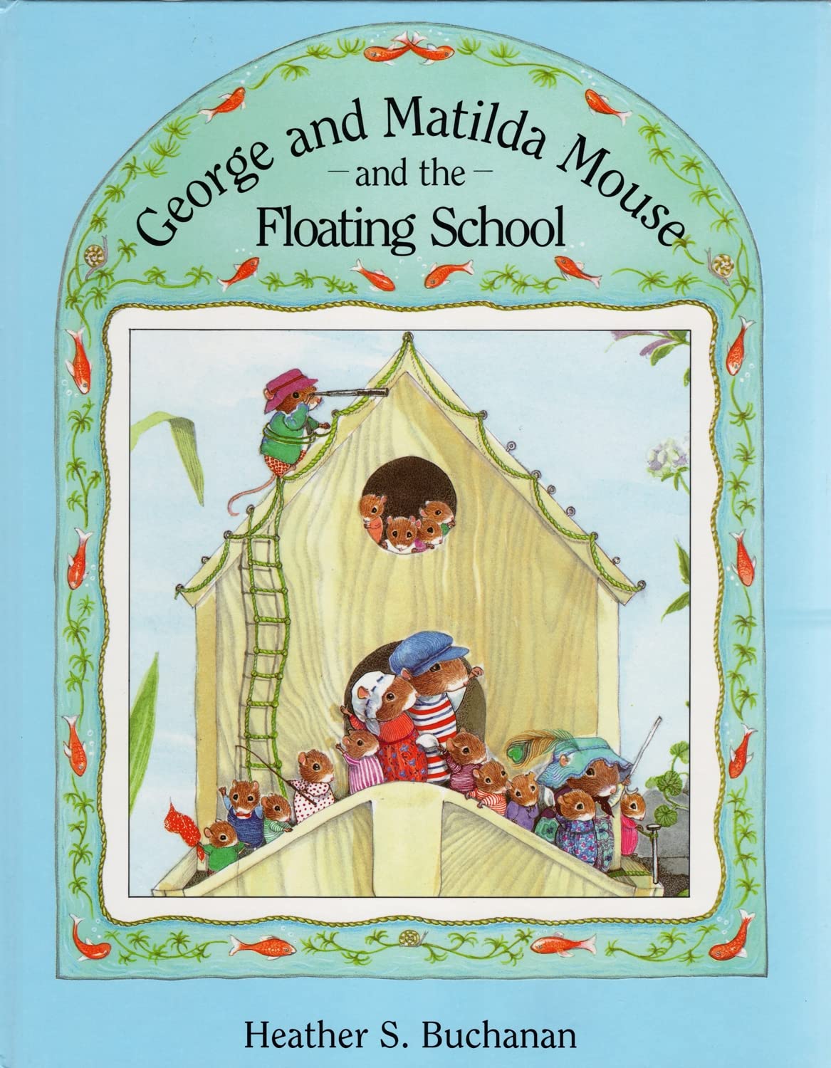 George and Matilda Mouse and the Floating School Novels & Short Stories