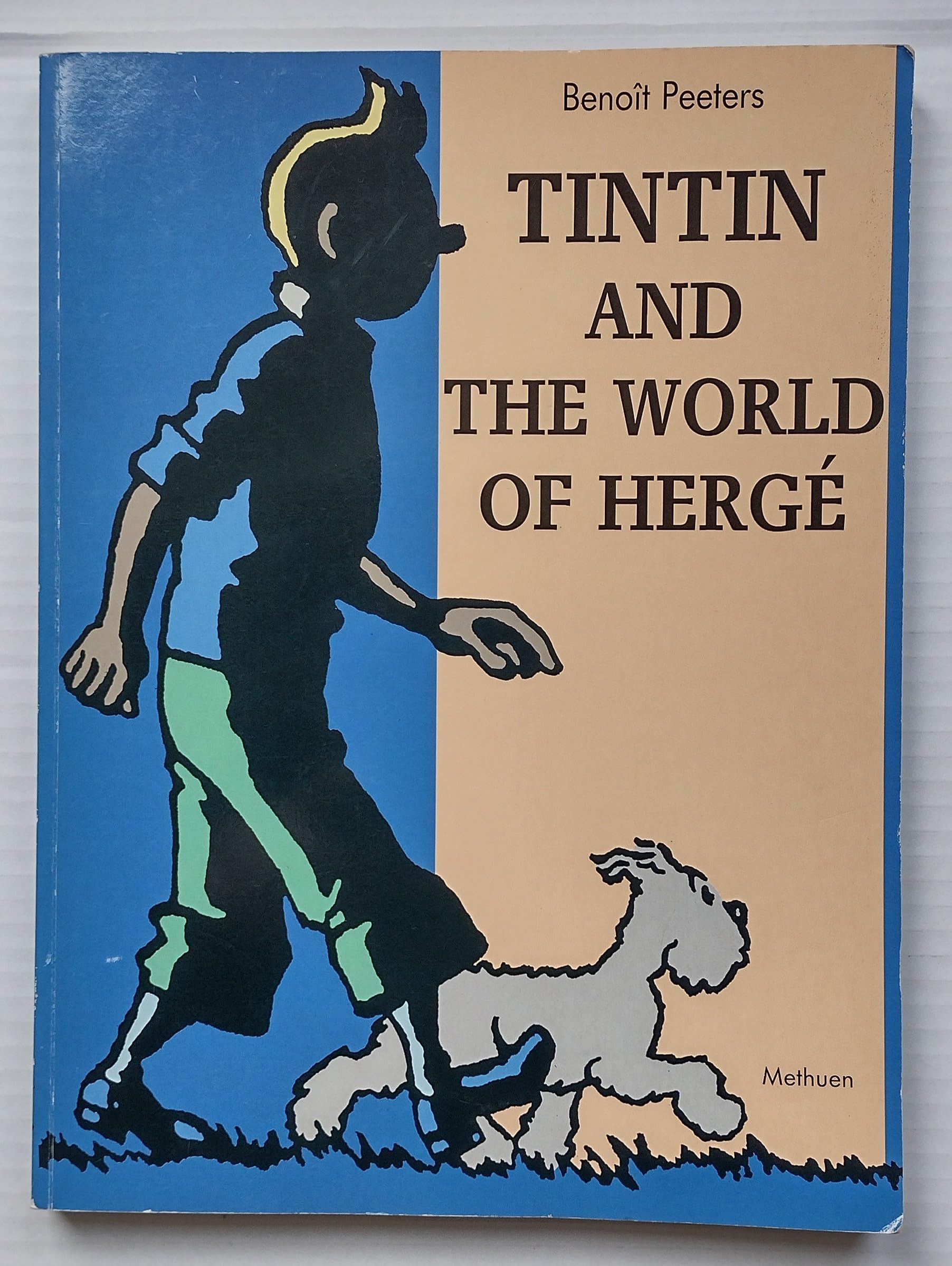 Tintin and the World of Herge: !!! OUT OF PRINT !!! Fiction