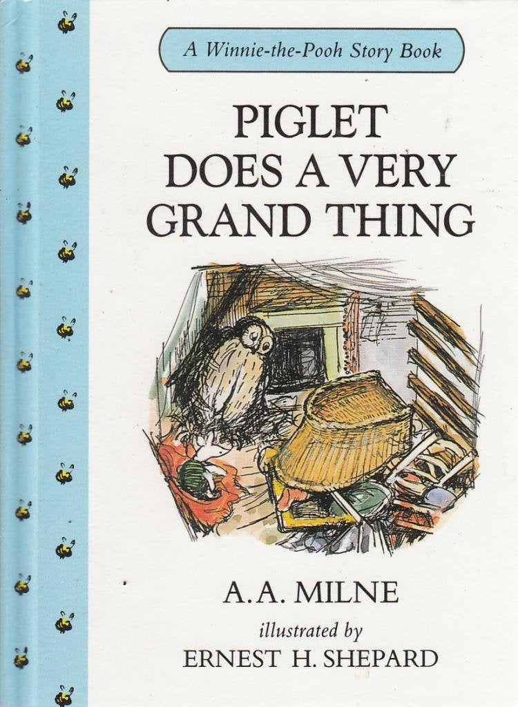 Piglet Does a Very Grand Thing (Winnie-the-Pooh story books, Band 17) Novels & Short Stories