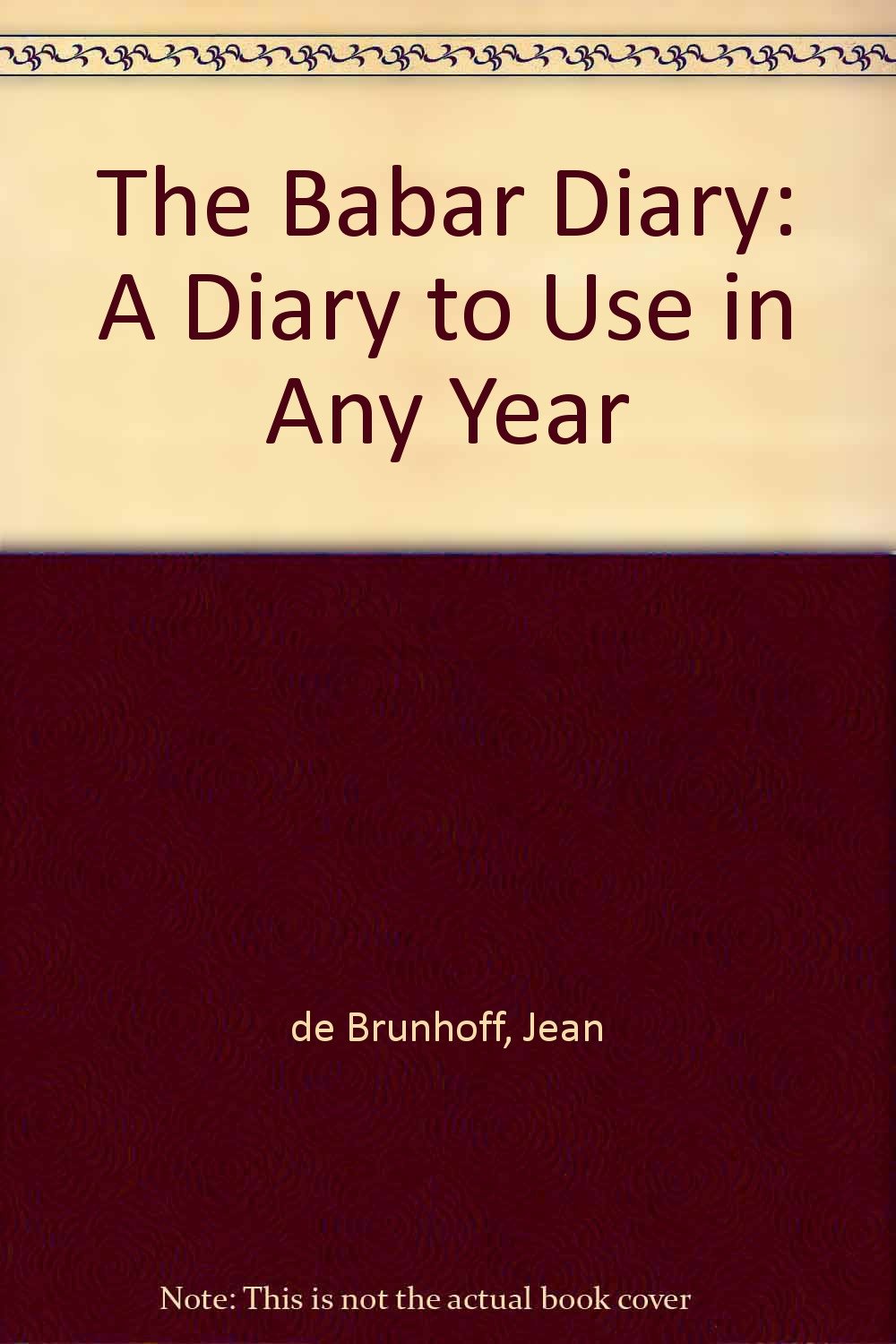 Product Image: The Babar Diary: A Diary to Use in Any Year