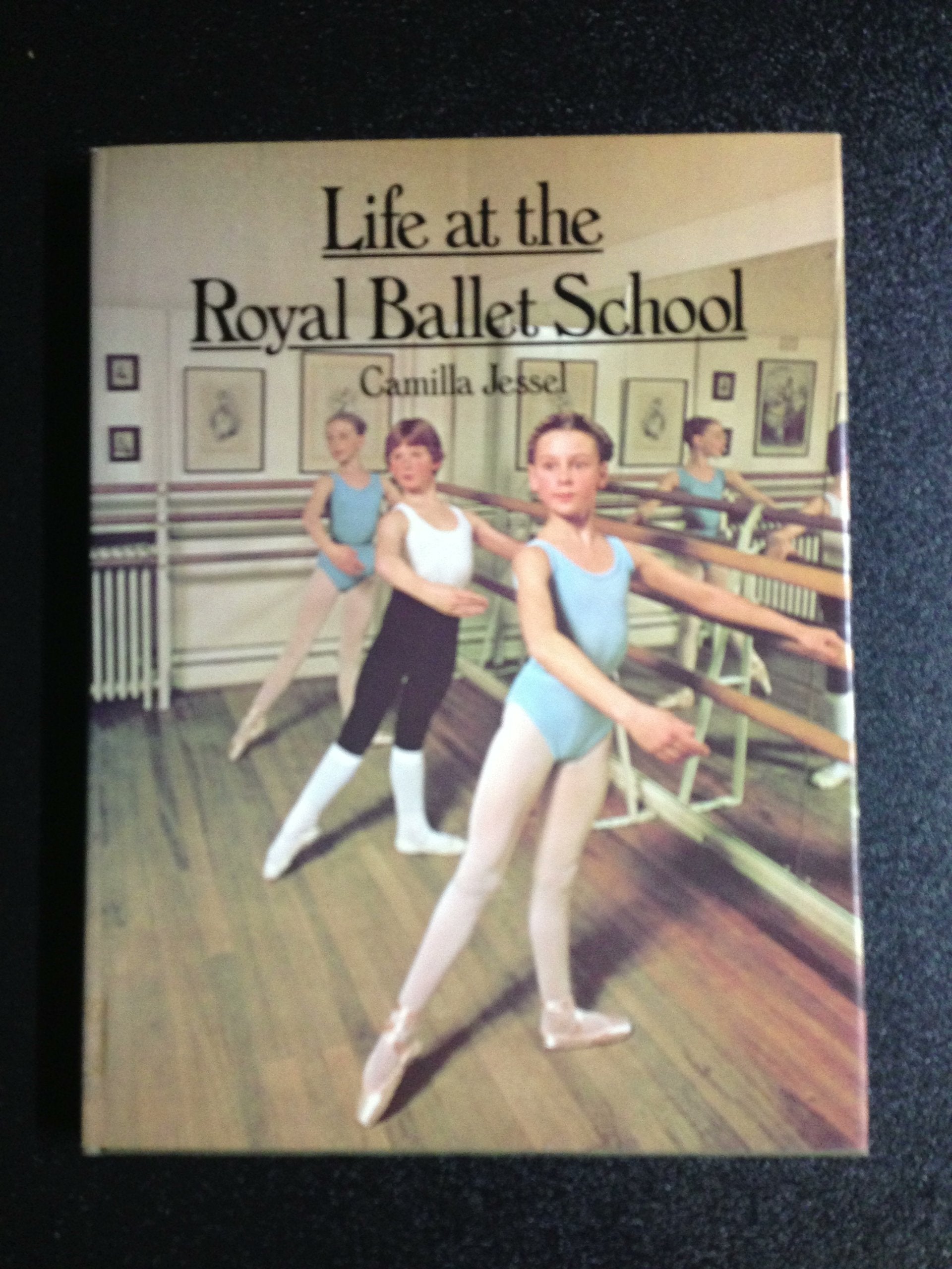 Life at the Royal Ballet School book