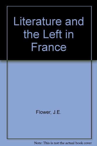 Literature and the Left in France book