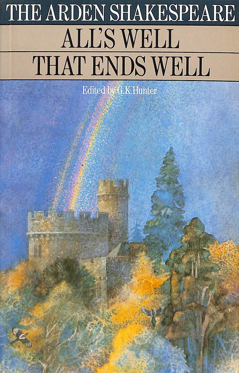 All's Well That Ends Well (Arden Shakespeare) Drama