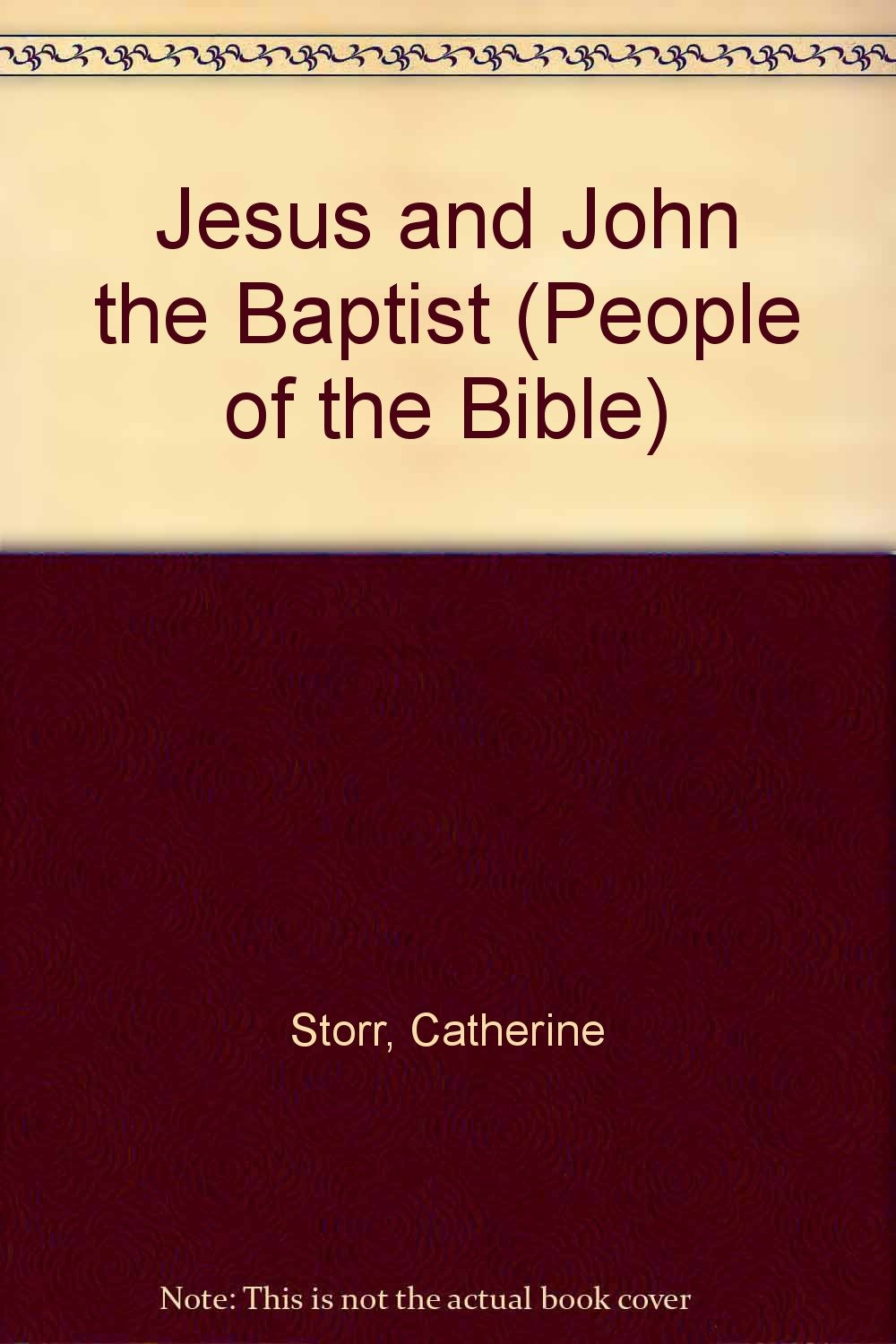 Jesus and John the Baptist (People of the Bible S.) Non-fiction