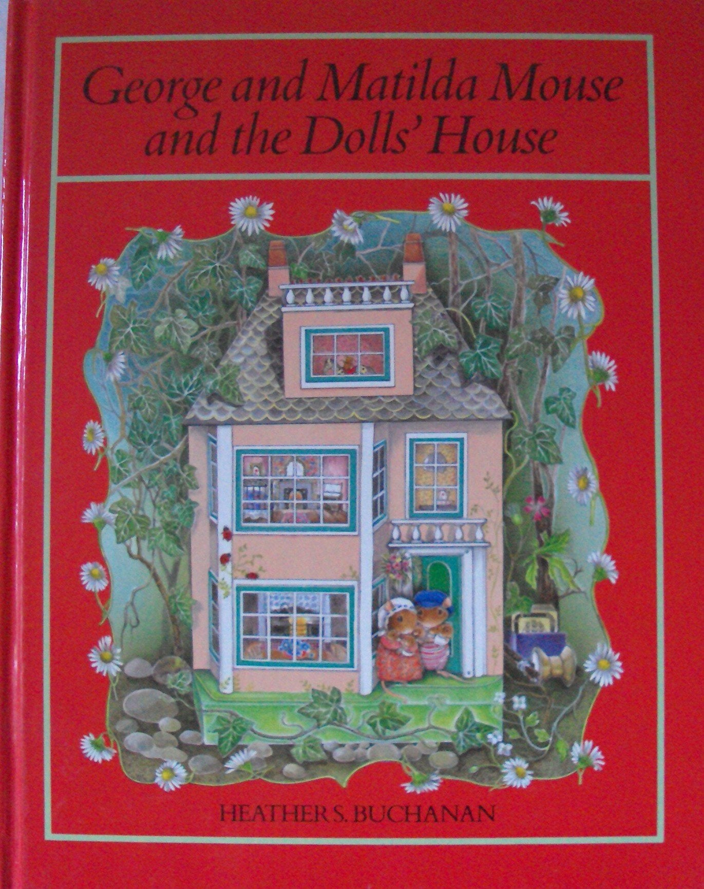 George and Matilda Mouse and the Doll's House Novels & Short Stories