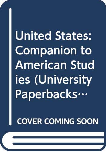 United States: Companion to American Studies (University Paperbacks) Leisure, Home & Garden