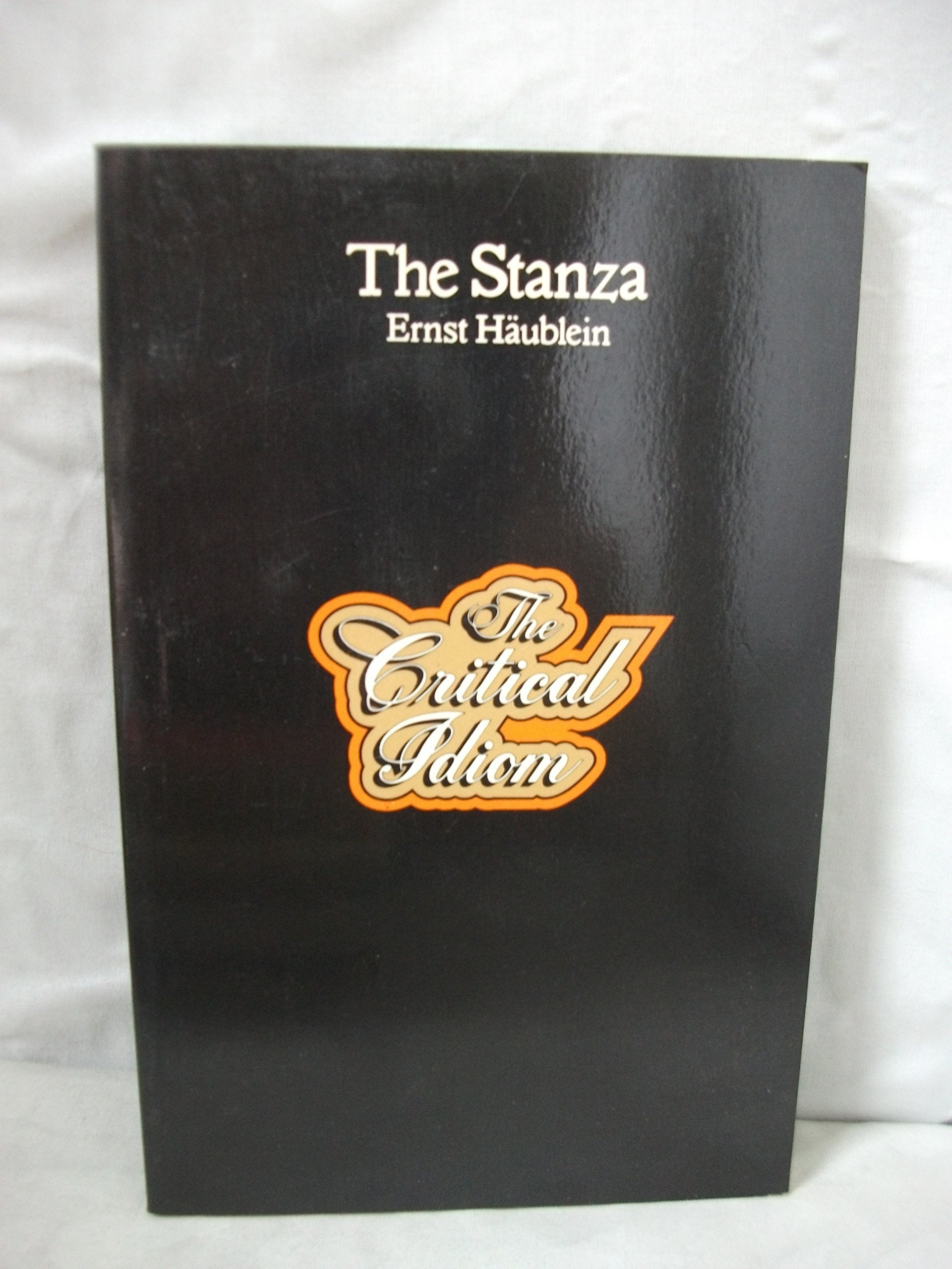 The Stanza (Critical Idiom S., Band 38) Contemporary literature