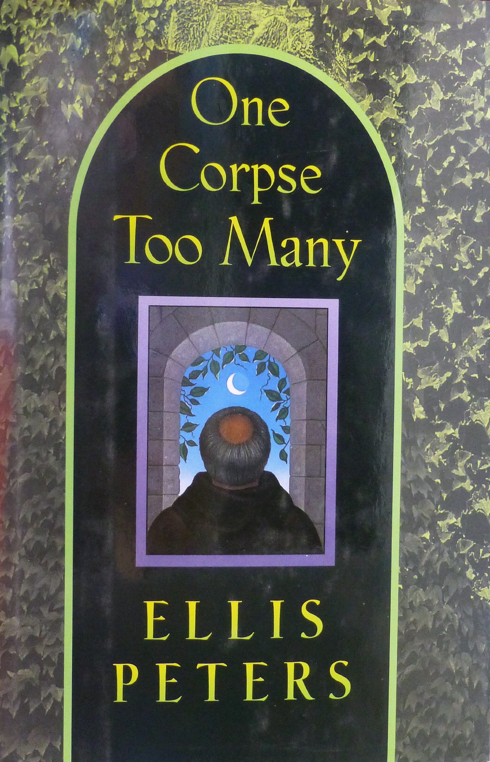 One Corpse Too Many: The Second Chronicle of Brother Cadfael book