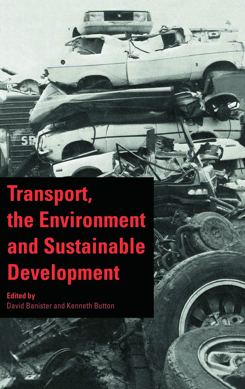 Transport, the Environment and Sustainable Development Business, Finance & Career
