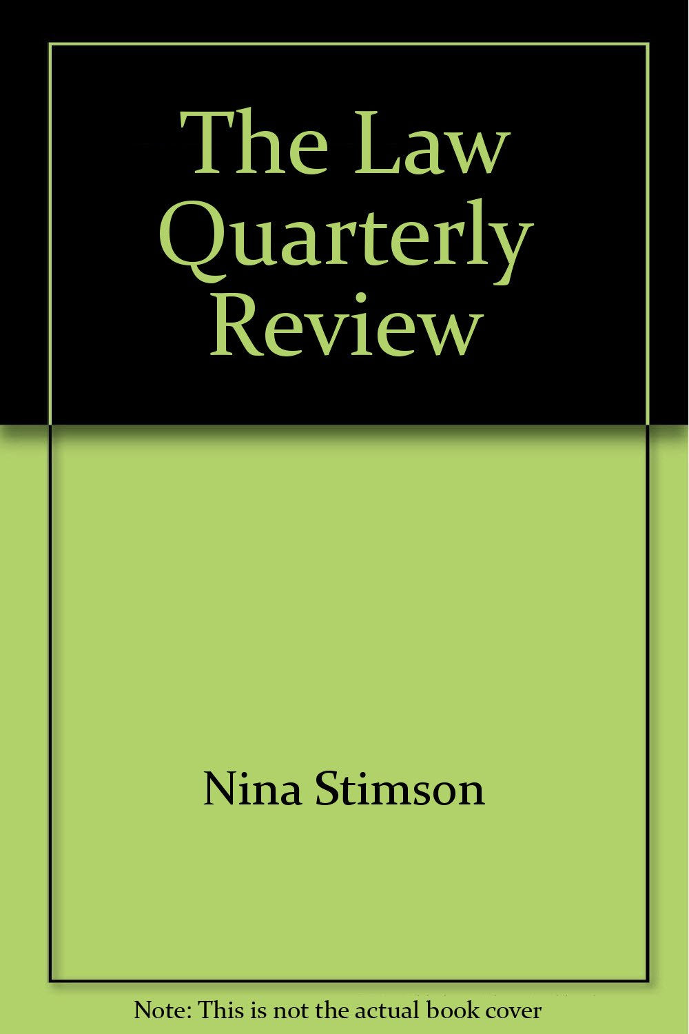 The Law Quarterly Review: Index to Volumes 1-90 Books