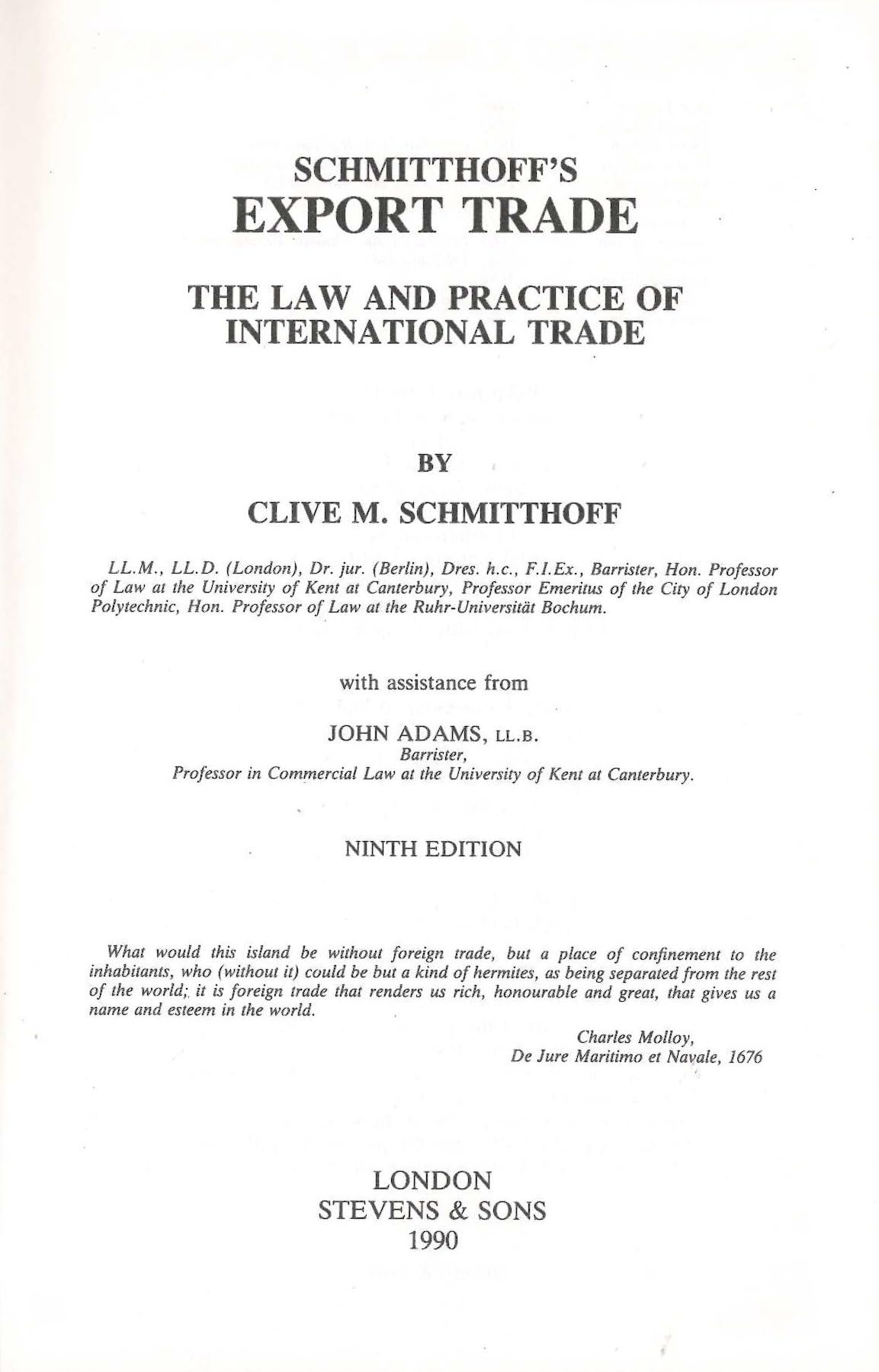 Export Trade: The Law and Practice of International Trade Law