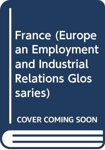 France (European Employment and Industrial Relations Glossaries) Law
