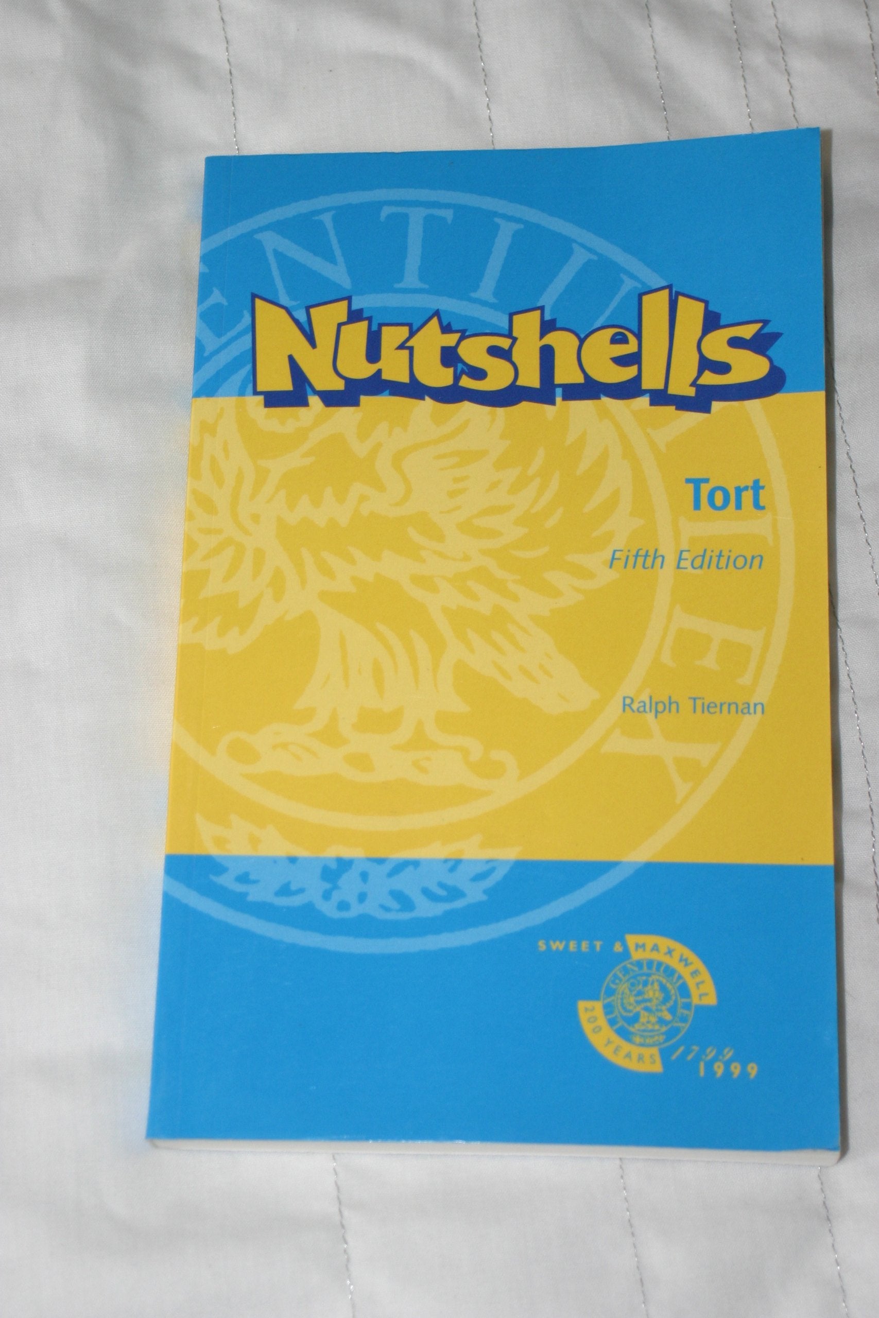 Tort Law in a Nutshell (Nutshells S.) Law Books