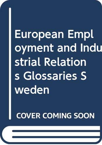 European Employment and Industrial Relations Glossaries (Sweden) Law