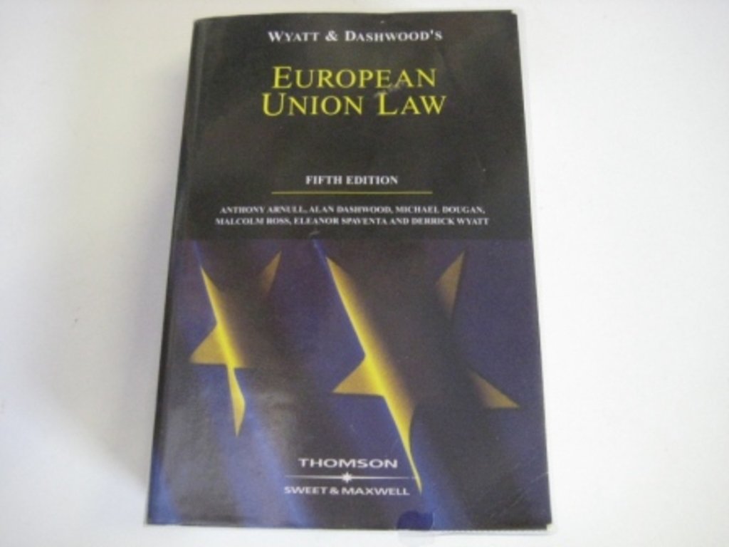 Wyatt & Dashwood's European Union Law Law