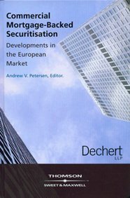Commercial Mortgage-Backed Securitisation: Developments in the European Market Business, Finance & Career