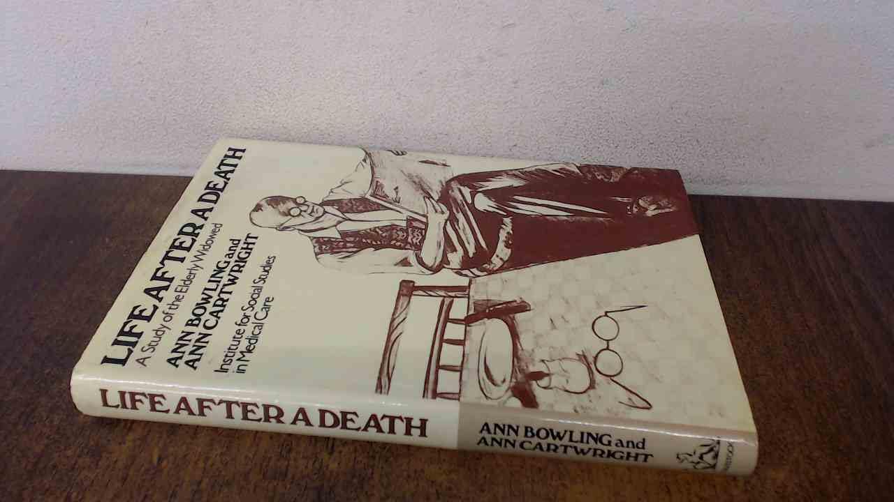 Life After a Death: A Study of the Elderly Widowed Social Sciences