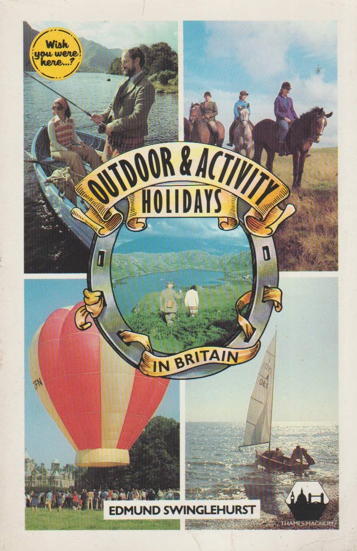 Outdoor and Activity Holidays in Britain Books