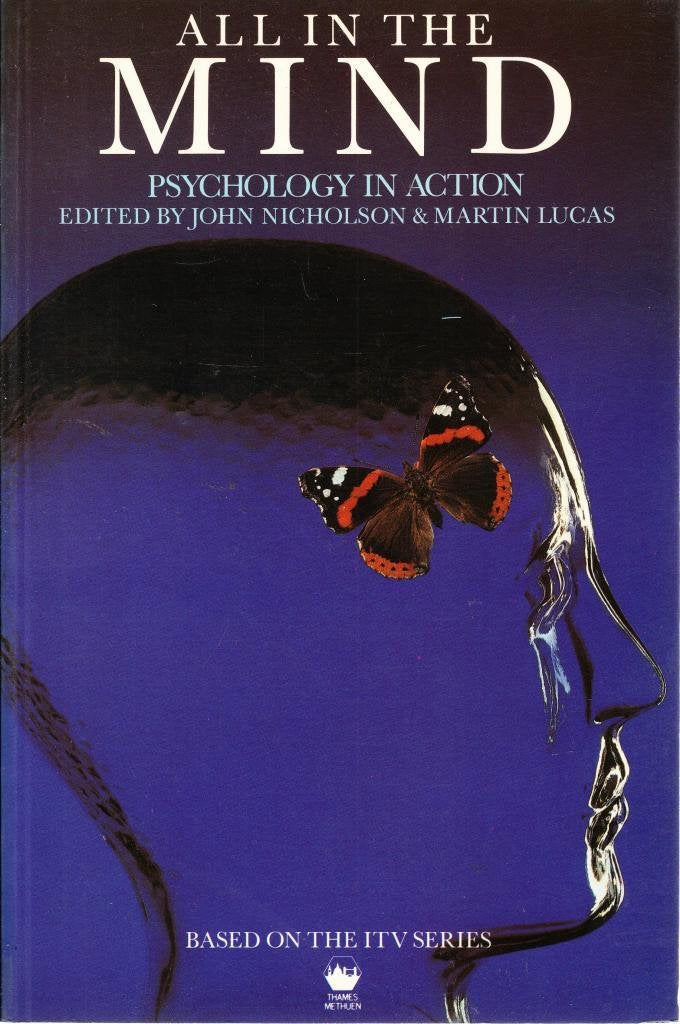 All in the Mind: Psychology in Action book