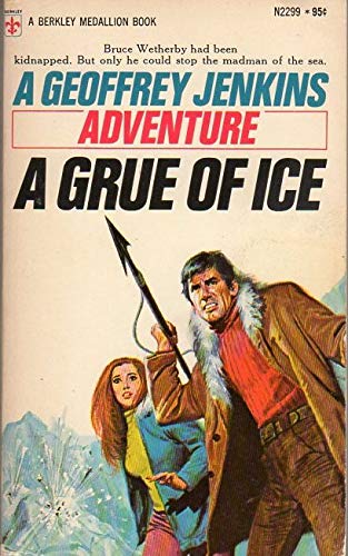 A GRUE OF ICE Books