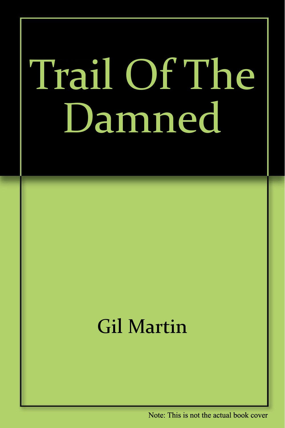 Product Image: Trail of the Damned