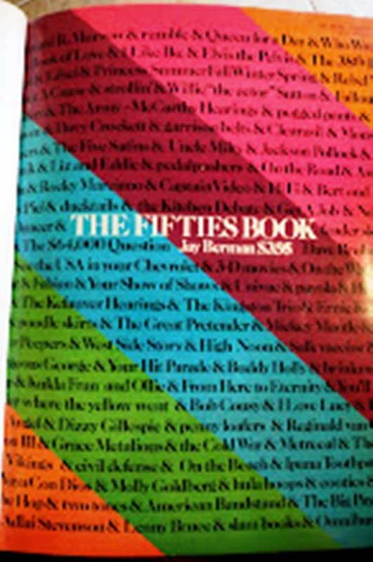 The Fifties Book by Jay Berman with 50's rock n' roll essays by Aaron Johnny Fuchs. Books