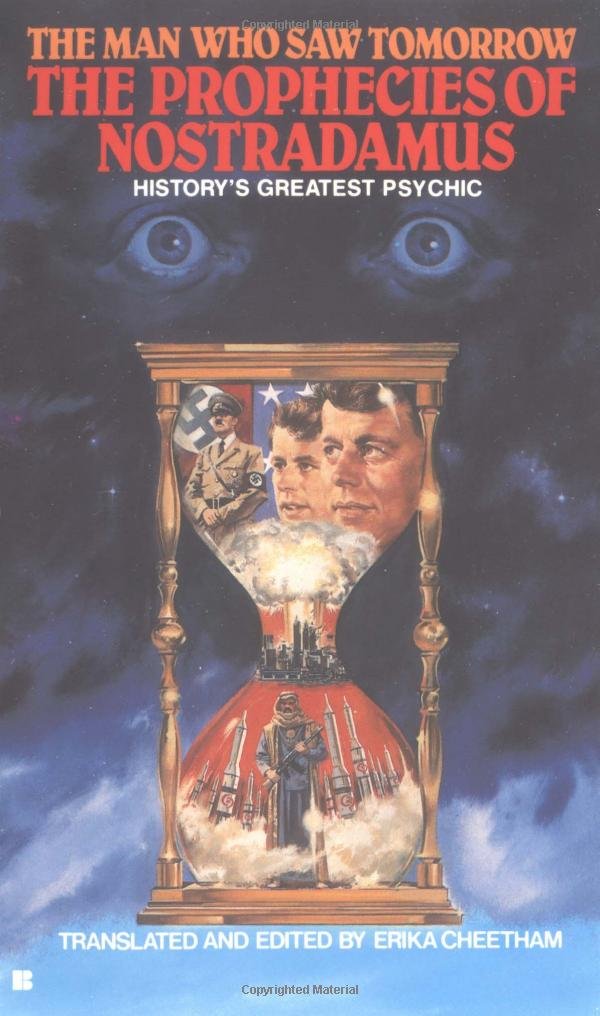 The Prophecies of Nostradamus: Man Who Saw Tomorrow Philosophy