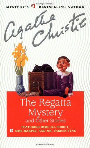 The Regatta Mystery And Other Stories Essays & Short Stories
