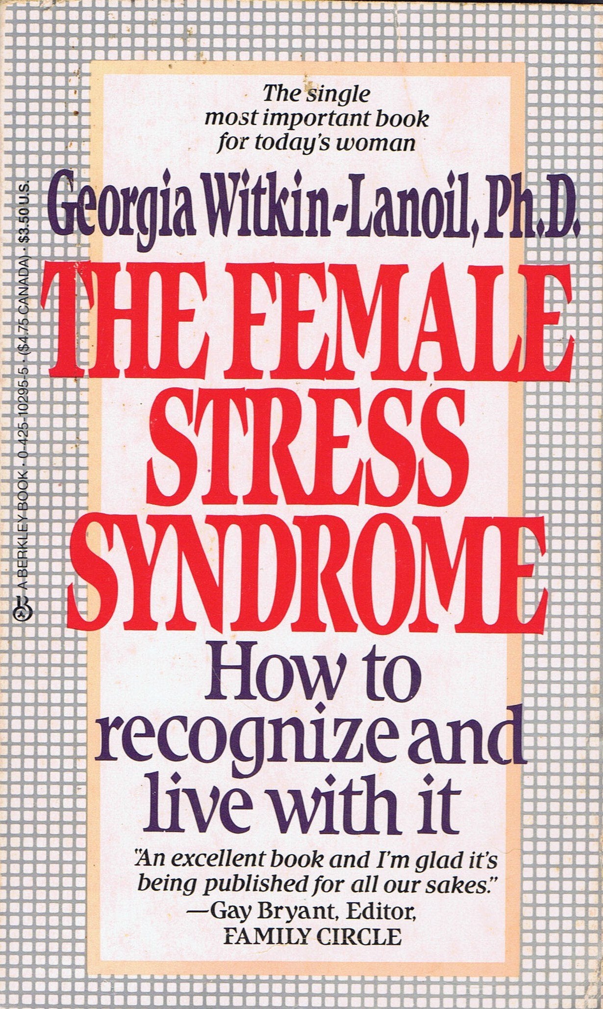 The Female Stress Syndrome: How to Recognize and Live With It book