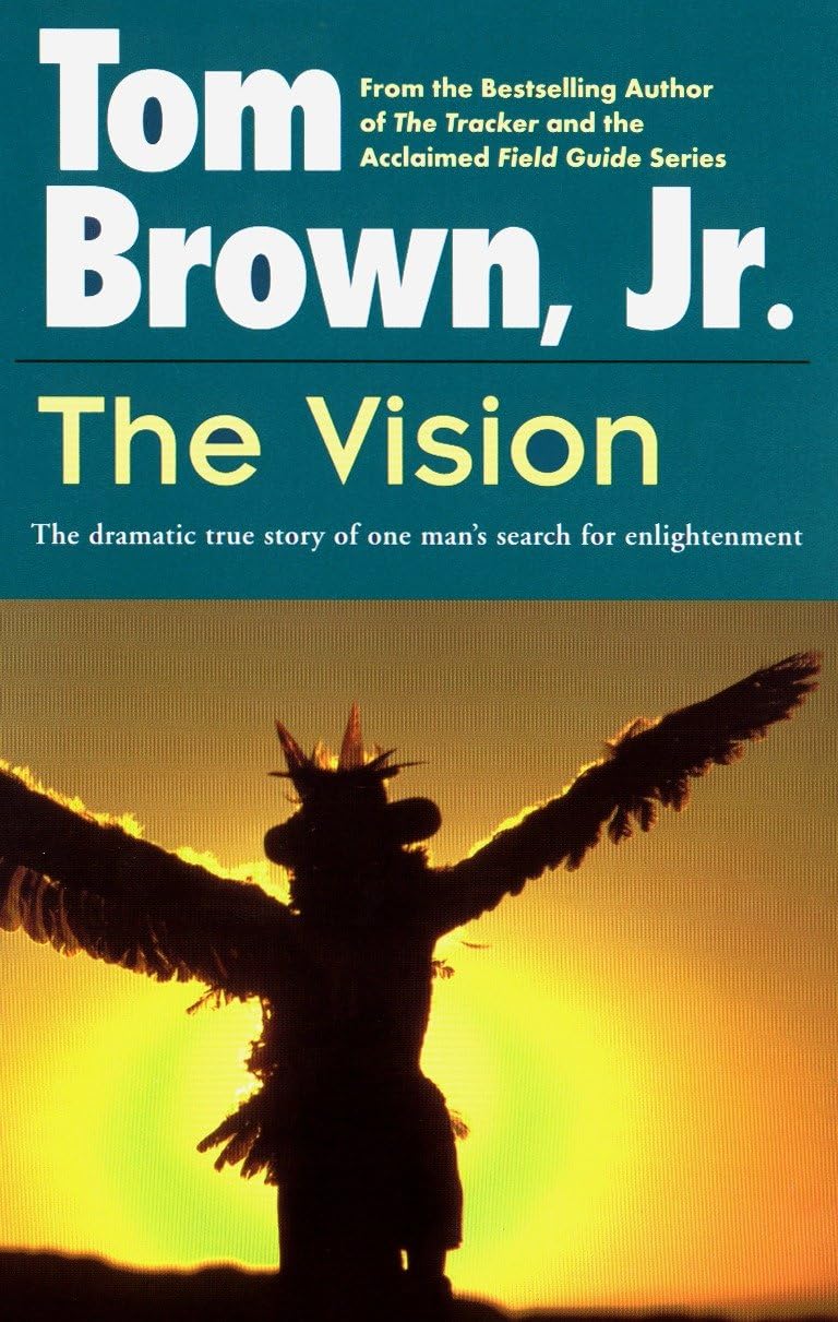 The Vision: The Dramatic True Story of One Man's Search for Enlightenment Books