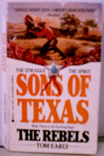 Sons of Texas (Rebels, Book 3) Contemporary literature