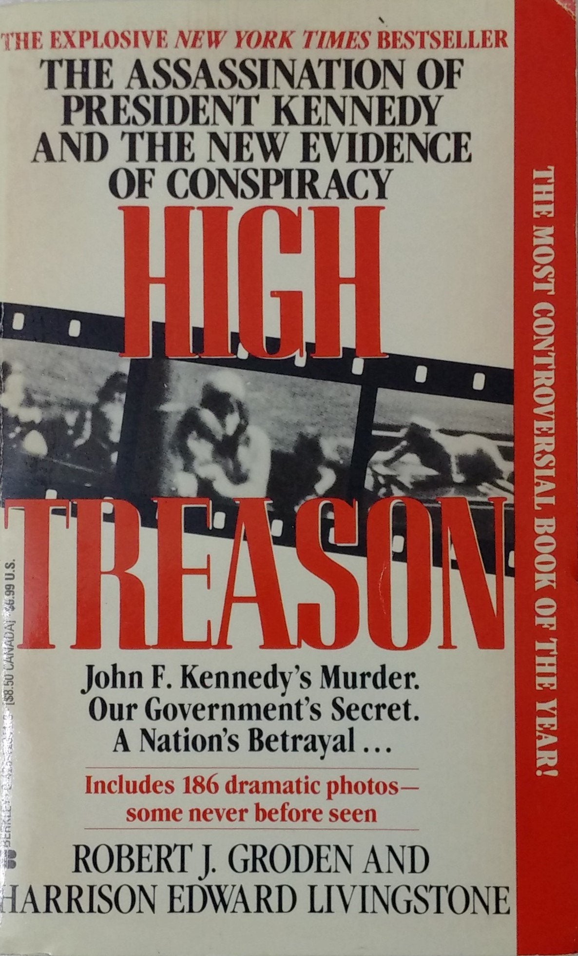 High Treason: The Assassination of J.F.K. and the Case for Conspiracy Politics & History