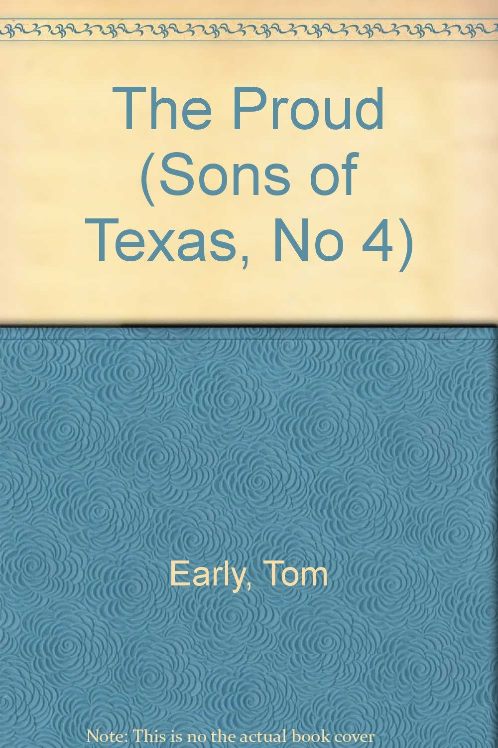 The Proud (Sons of Texas, No 4) Contemporary literature