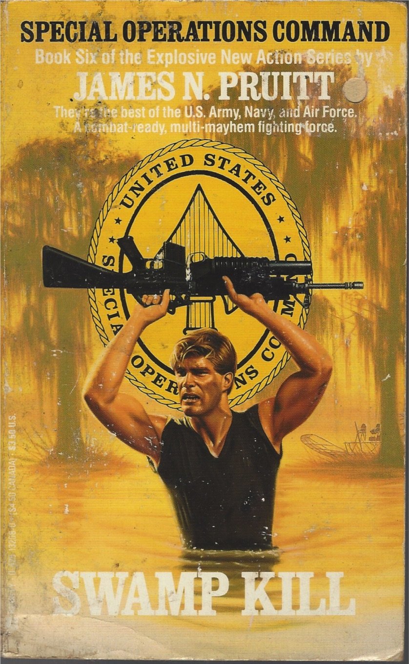 Swamp Kill (Special Operations Command, Band 6) Books