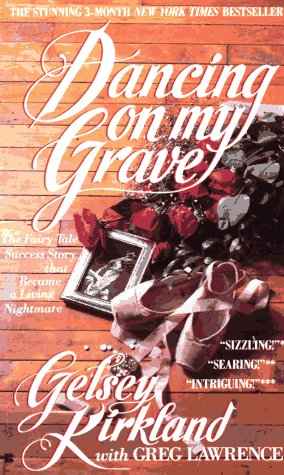 Dancing on My Grave: An Autobiography book
