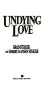 Undying Love: True Stories of Love That Survived the Grave Books