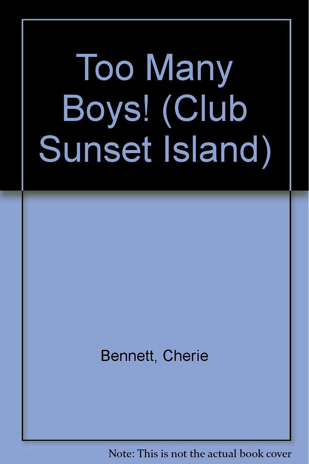 Club Sunset Island 1: Too Many Boys! Books