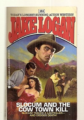 Slocum and the Cow Town Kill (Jake Logan, Band 184) Books