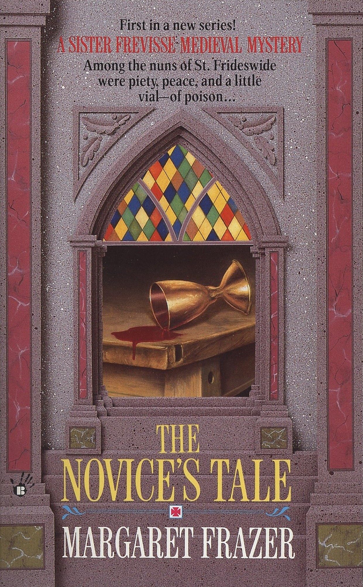 The Novice's Tale (A Dame Frevisse Mystery, Band 1) Historical Fiction