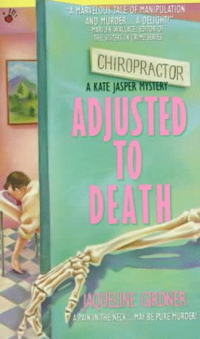 Adjusted to Death (Kate Jasper Mystery) Detective & CSI