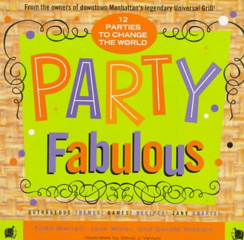 Party Fabulous: 12 Parties to Change the World Social Sciences