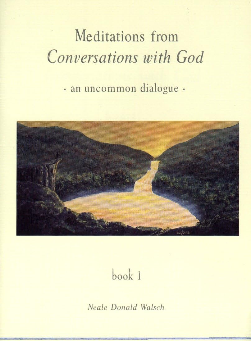 Meditations from Conversations with God: An Uncommon Dialogue, Book 1 (Conversations with God Series, Band 1) Religion & Esotericism